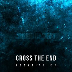 cross-the-end-indentity-ep